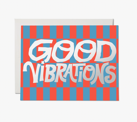 Good Vibrations Card