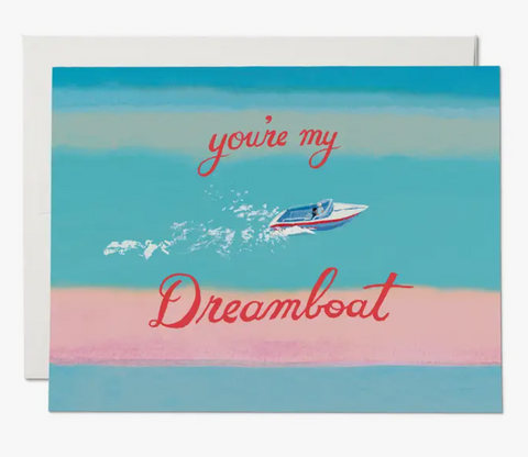 My Dreamboat Love Card