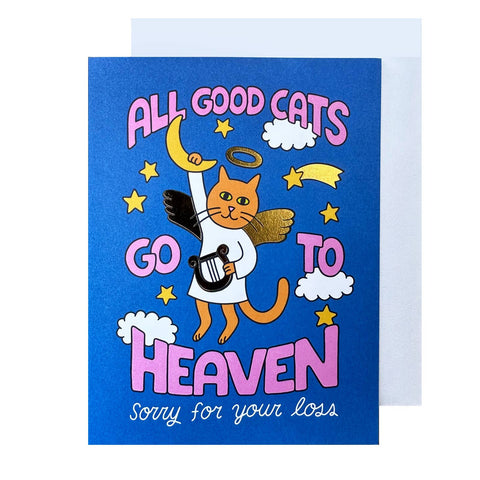 Good Cats Go To Heaven Cat Sympathy Card