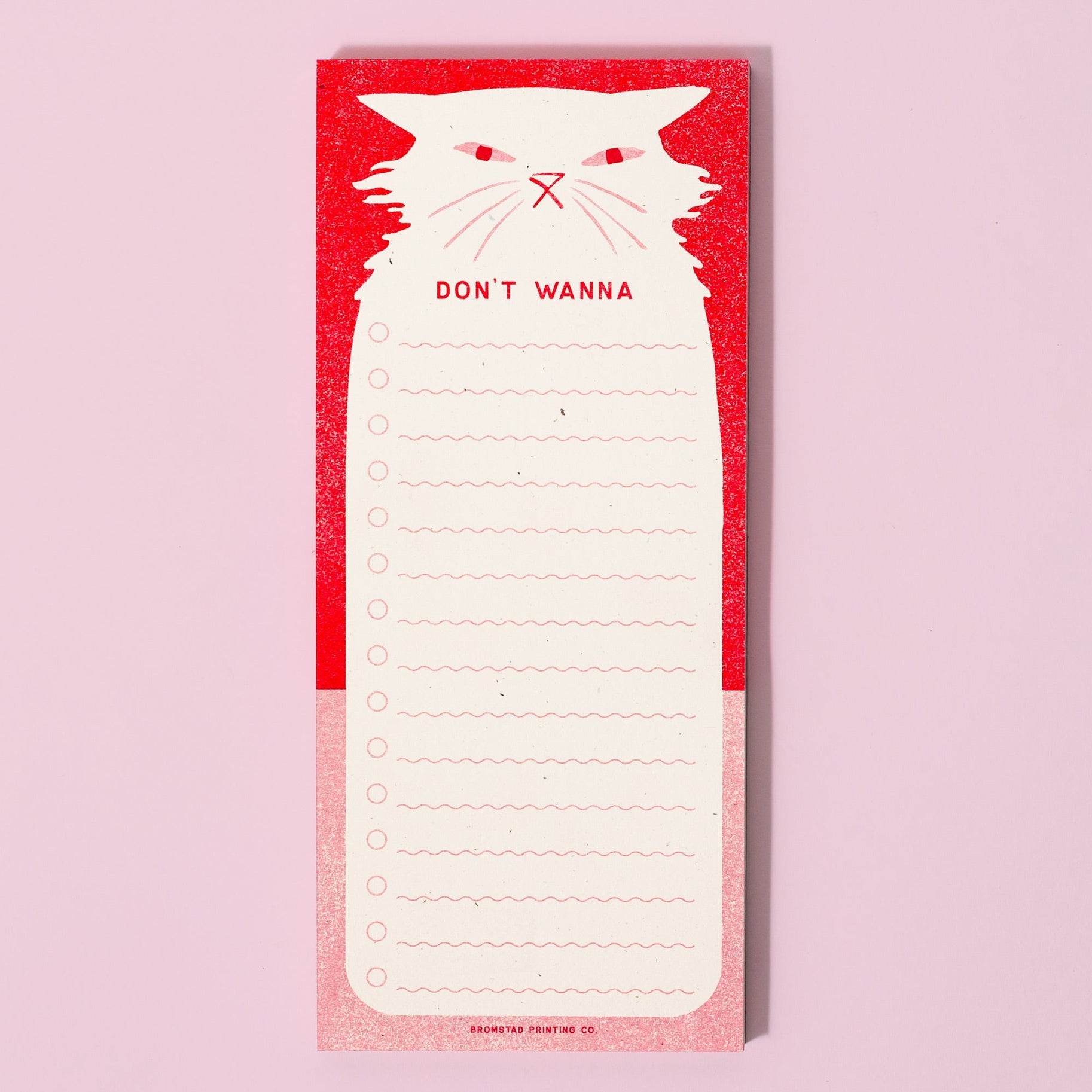 Don't Wanna - Risograph Notepad - Stay Forever