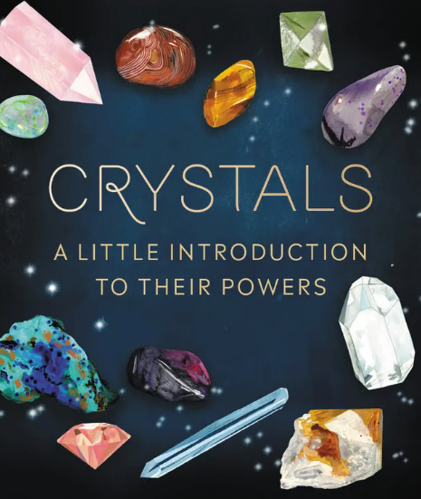 Crystals: A Little Introduction to Their Powers