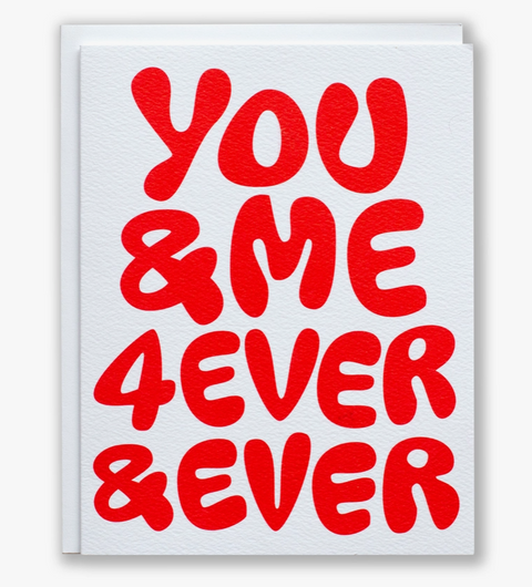 You & Me Forever and Ever Note Card