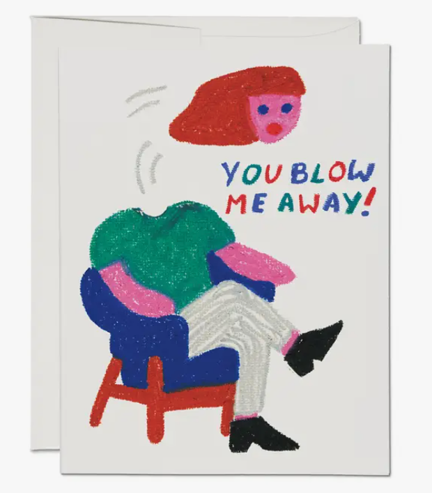 Blown Away Love Card