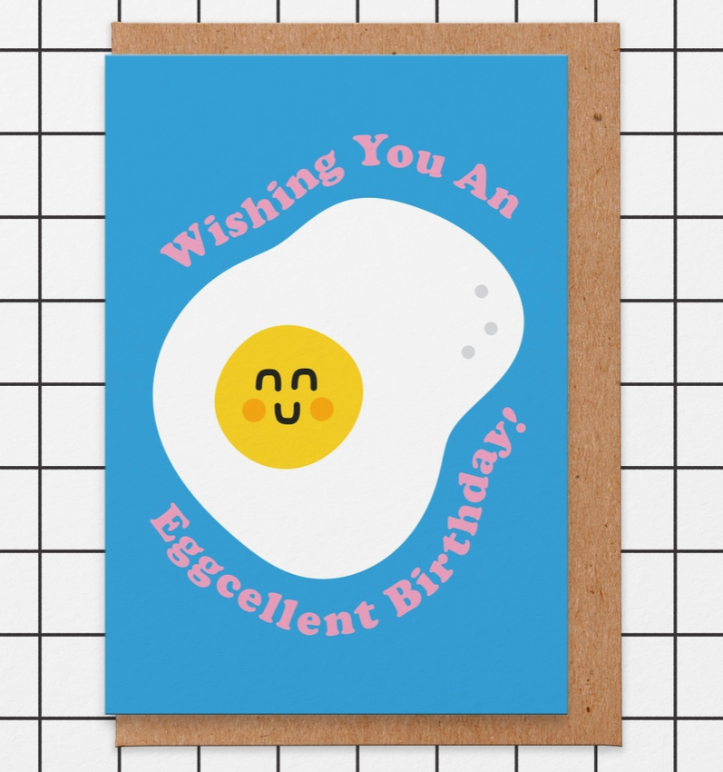 Eggsellent Birthday Card