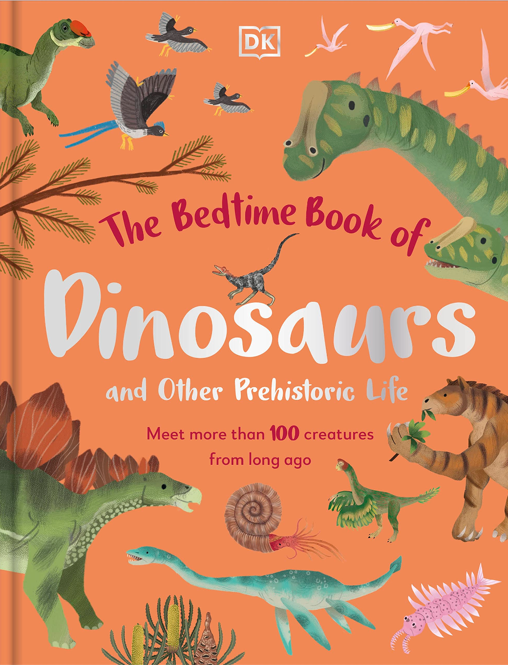 The Bedtime Book of Dinosaurs