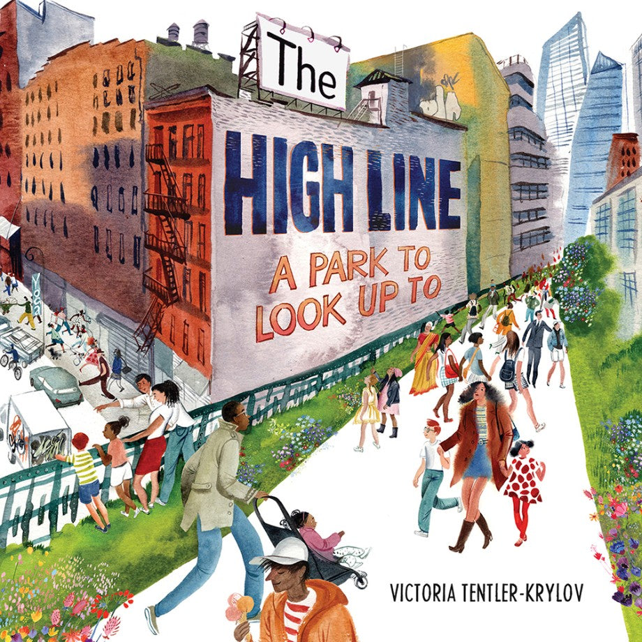 High Line: A Park to Look Up To