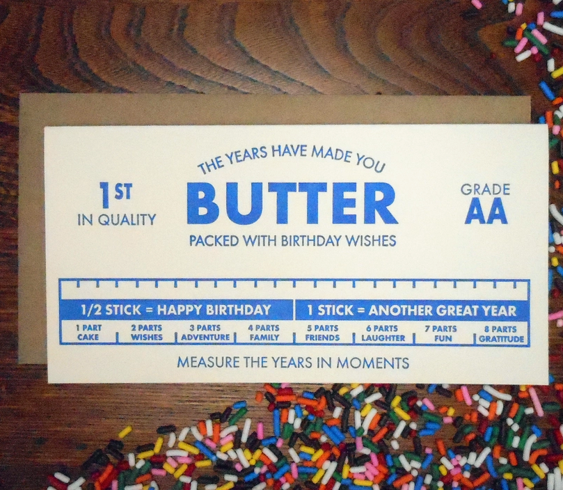 The Years Have Made You Butter