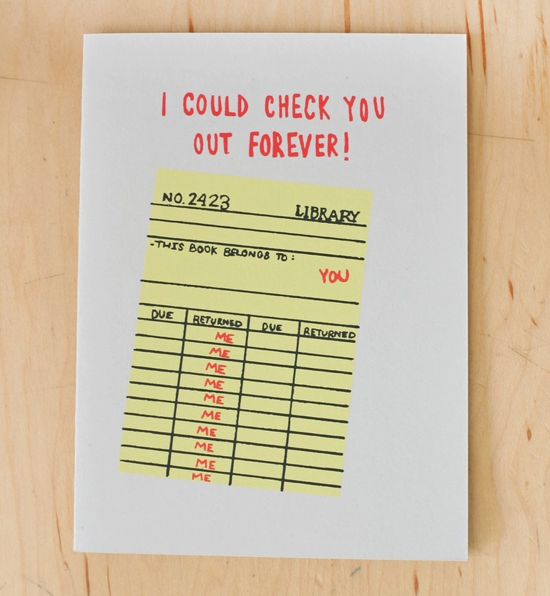 I Could Check You Out Forever Card