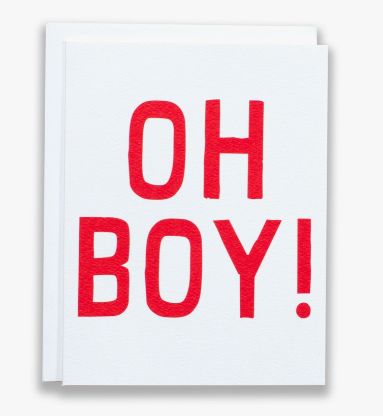 Oh Boy Note Card