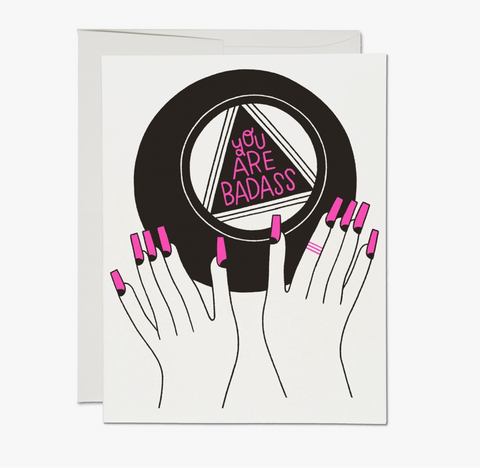 You Are Badass Card