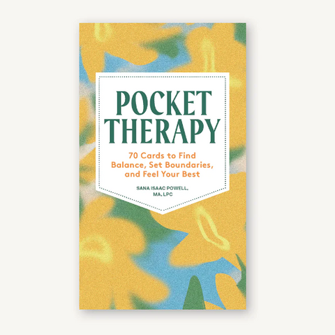 Pocket Therapy : 70 Cards to Find Balance, Set Boundaries, and Feel Your Best