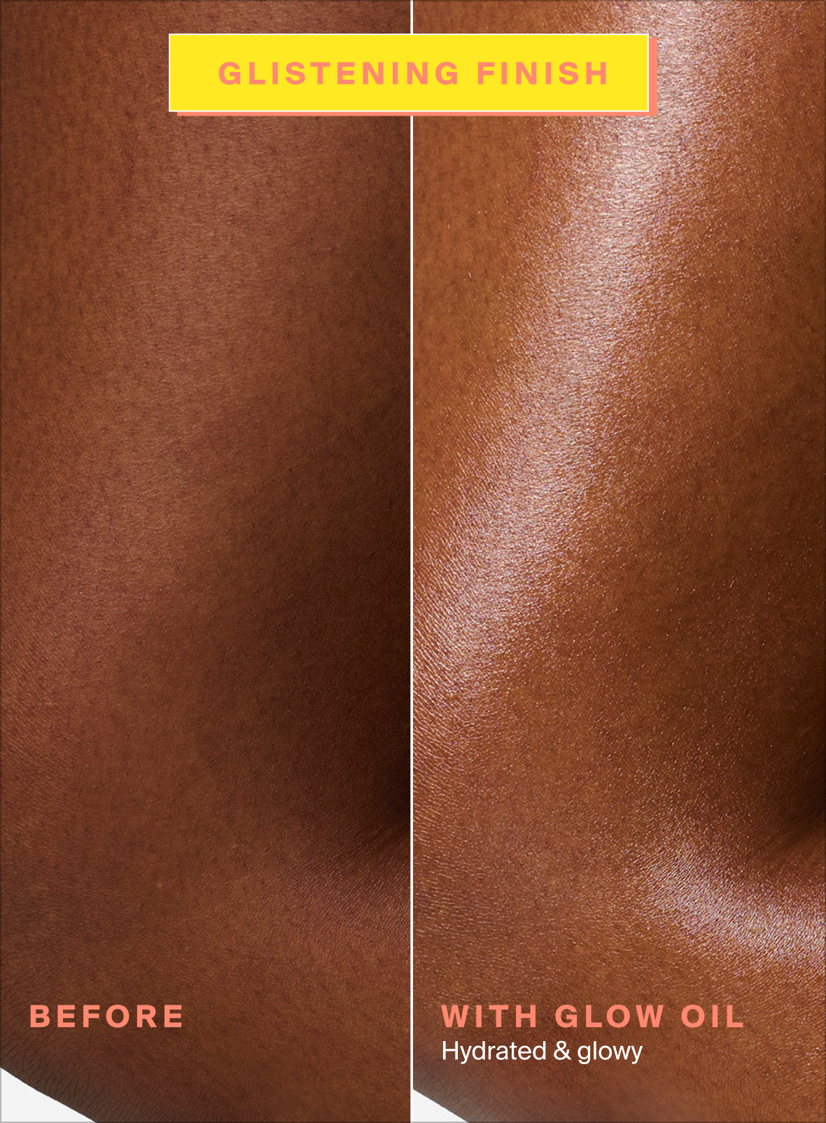 Before and after comparison showing skin with glistening, hydrated glow after applying Glow Oil