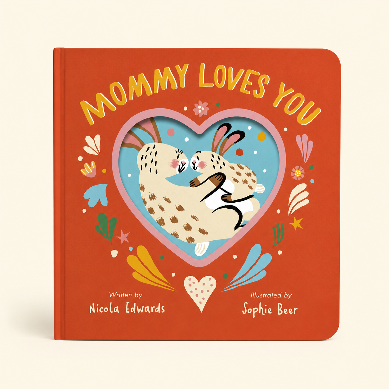 Mommy Loves You