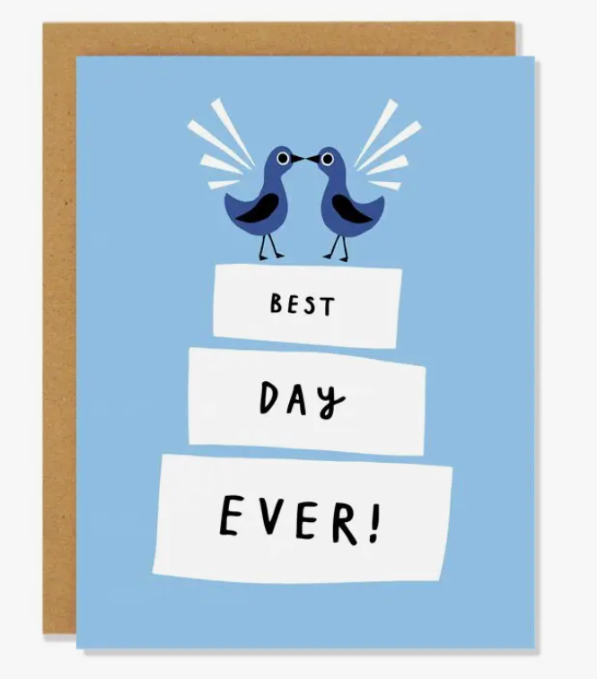 Badger & Burke - Best Day Ever Card