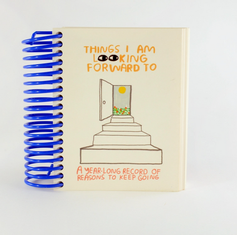 Things I Am Looking Forward To Journal