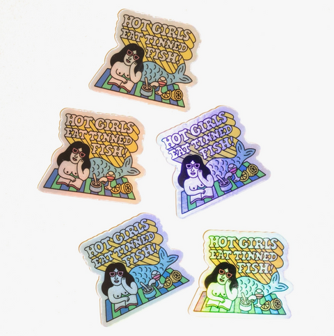 Fishwife Hot Girls Eat Tinned Fish Sticker