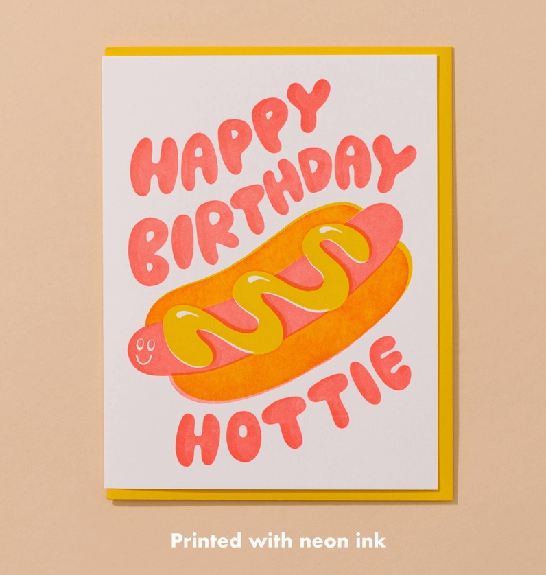 Happy Birthday Hottie Letterpress Card