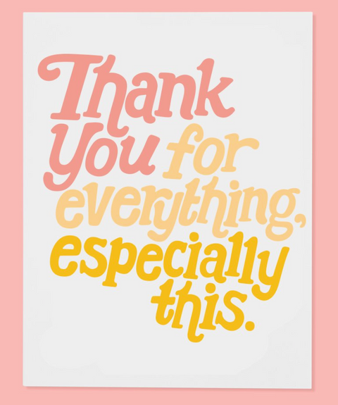 For Everything Card
