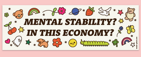 Mental Stability Bumper Magnet