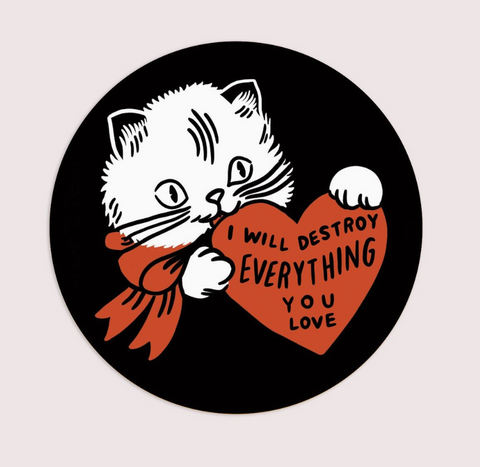 Destroy (Cat) Vinyl Sticker