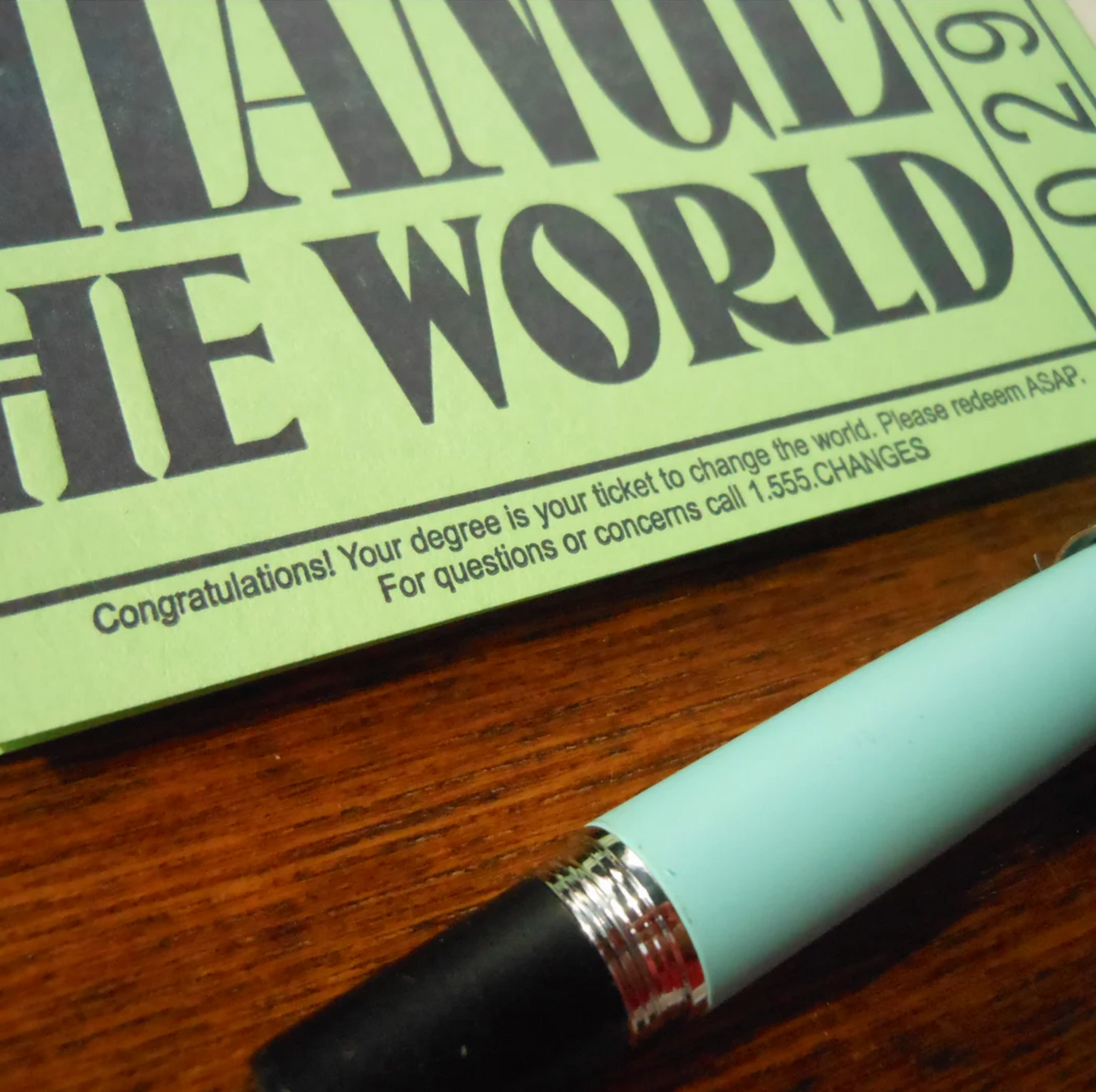 Change the World Ticket