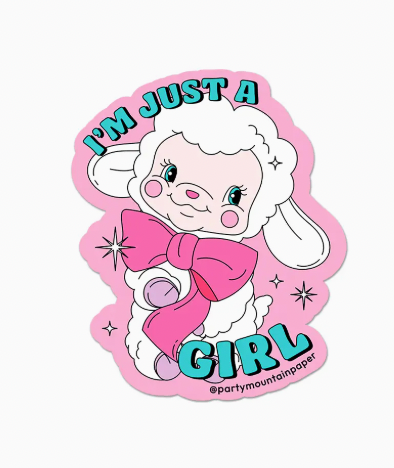I'm Just A Girl Sticker