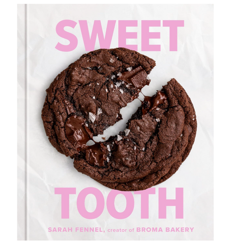 Sweet Tooth: 100 Desserts to Save Room For