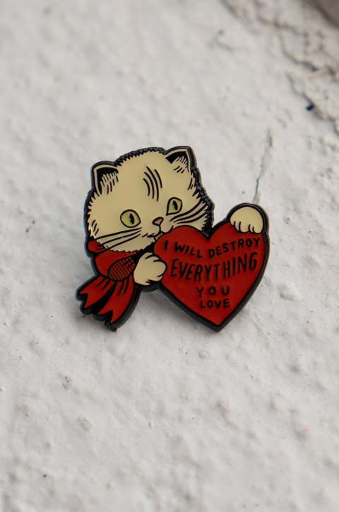 Destroy Cat Pin