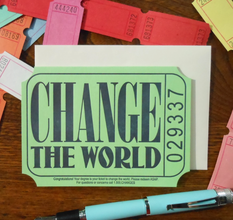Change the World Ticket