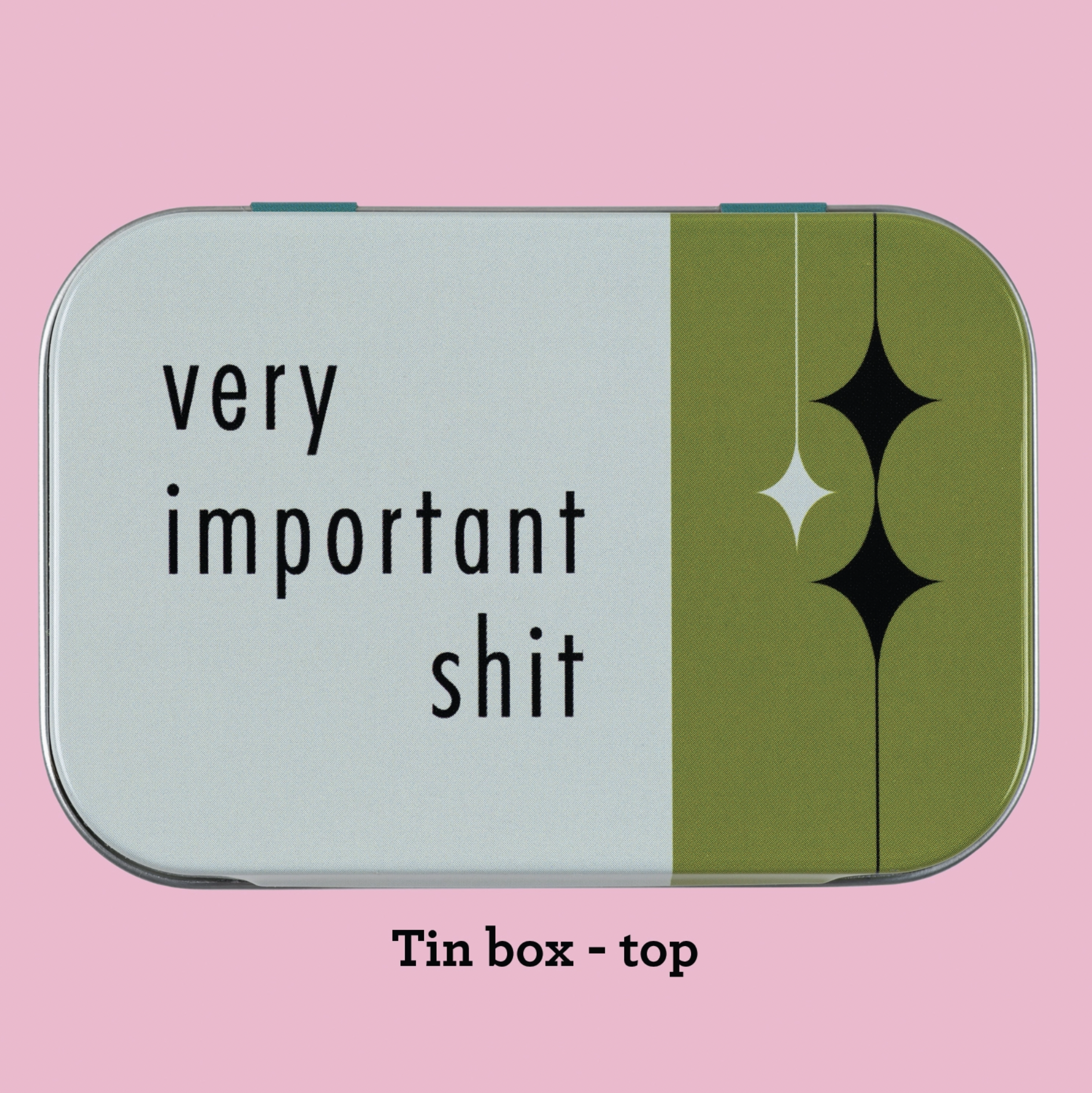 Very Important Shit Stash Tin