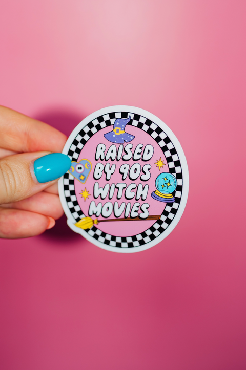Raised By 90s Witch Movies Sticker