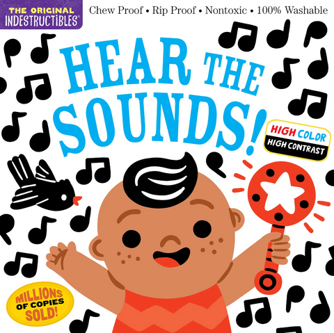 Indestructibles: Hear the Sounds (High Color High Contrast)