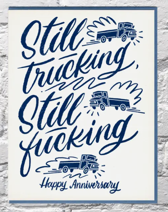 Still Truckin Anniversary