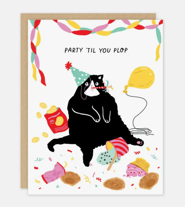 Birthday Cat Party 'til You Plop Card