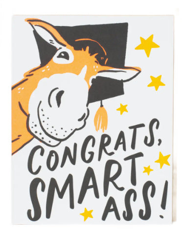 Graduation Smart Ass Card