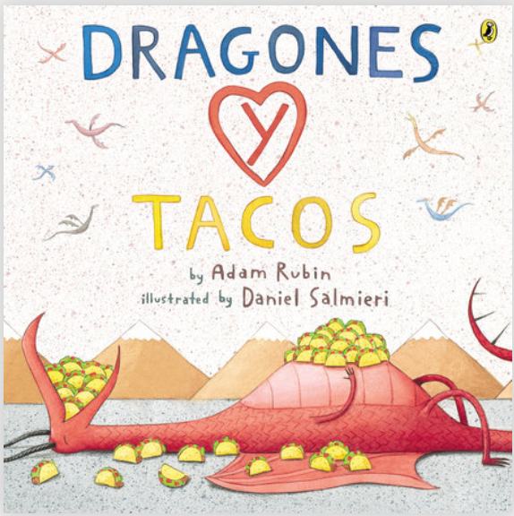 Dragons Love Tacos in Spanish (Dragones y tacos)