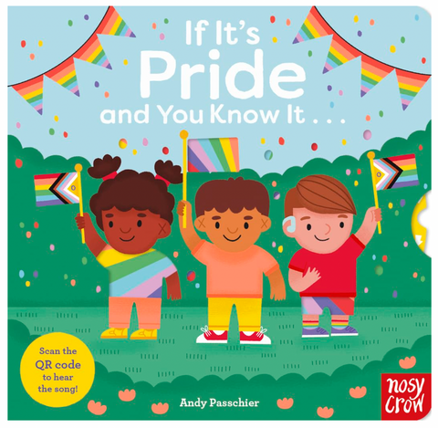 If It's Pride And You Know It . . .