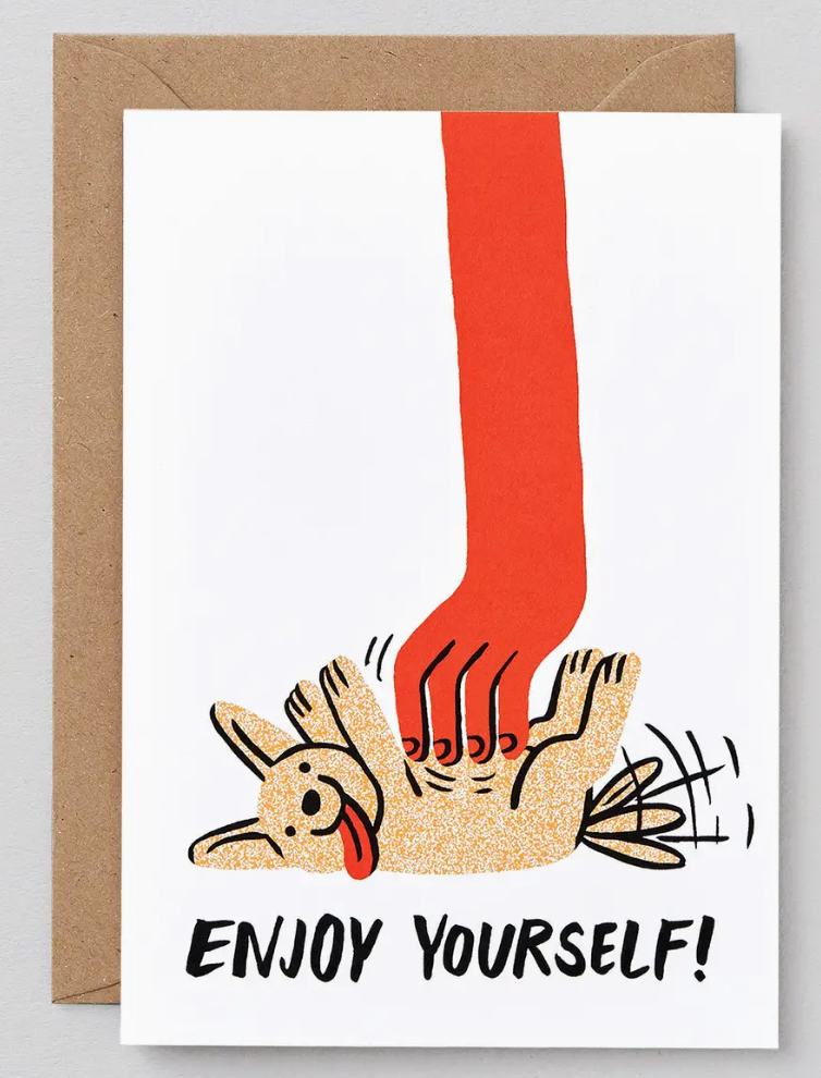 Enjoy Yourself Card
