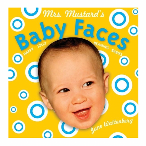 Mrs. Mustard's Baby Faces