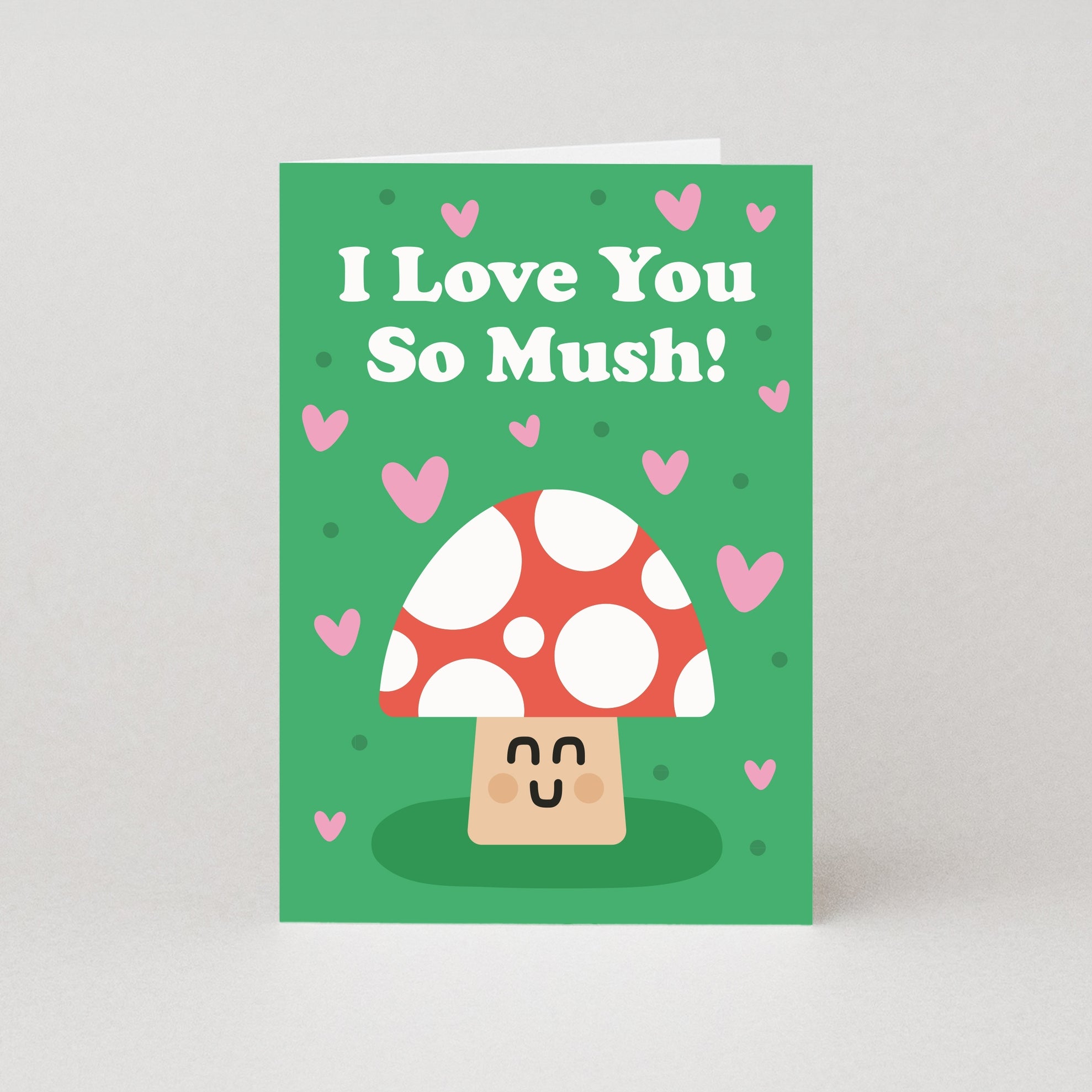 Love You So Mush Card