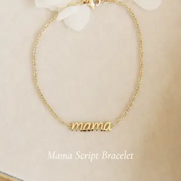 Mama Bracelet (Script)