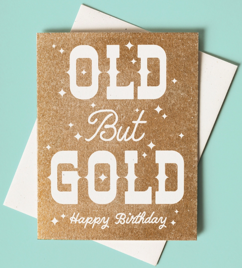 Old But Gold - Risograph Birthday Card
