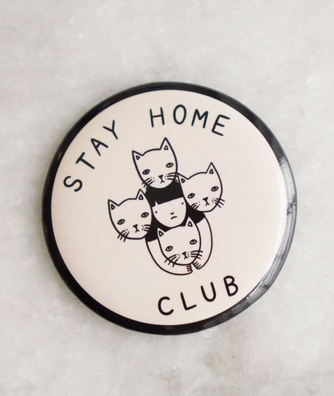 Stay Home Club Magnet