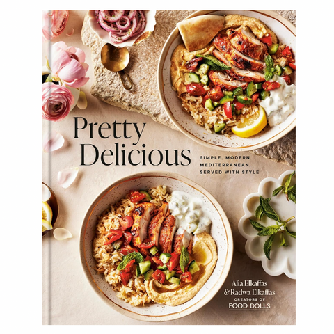 Pretty Delicious: Simple, Modern Mediterranean, Served with Style
