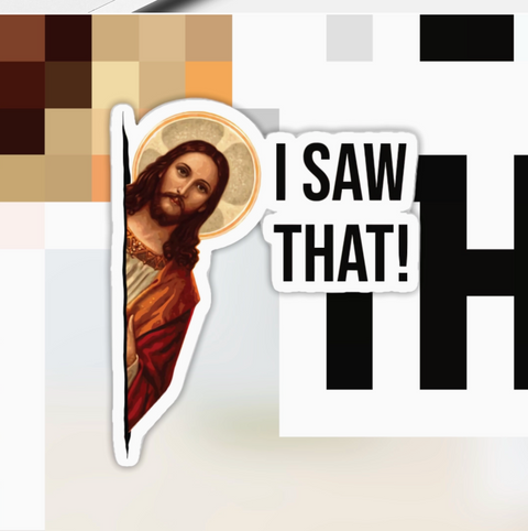 Meme Jesus I Saw That Sticker (Transparent Background)