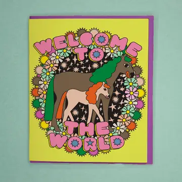 Welcome To The World