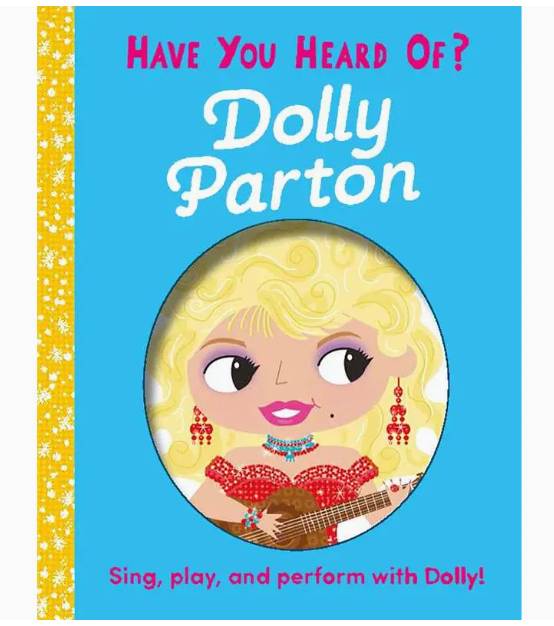 Have You Heard of Dolly Parton?