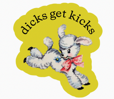 Dicks Get Kicks Funny Lamb Vinyl Sticker