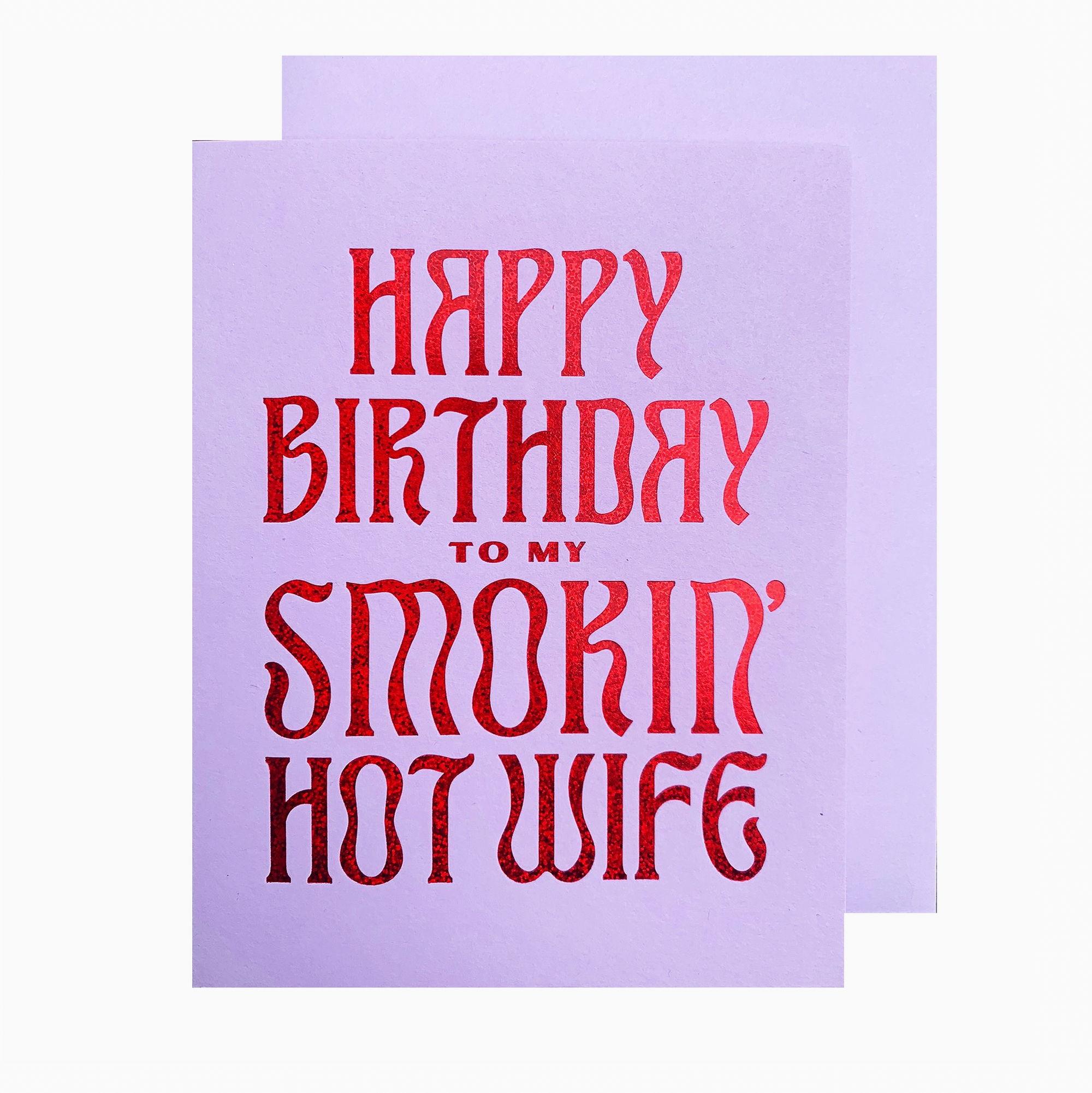 Smokin' Hot Wife Birthday Card