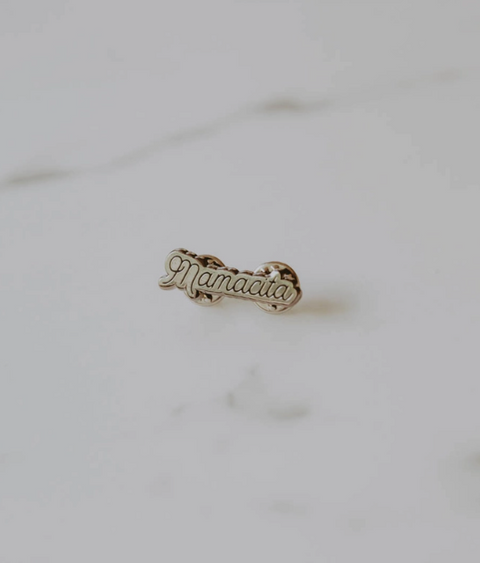 Enamel Pin | Mamacita